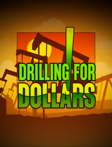 Drilling For Dollars (JPS)
